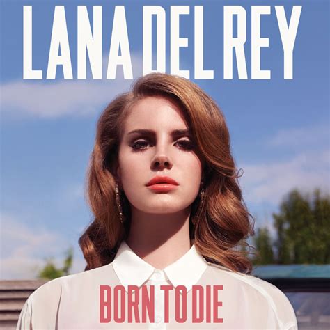 born to die significato